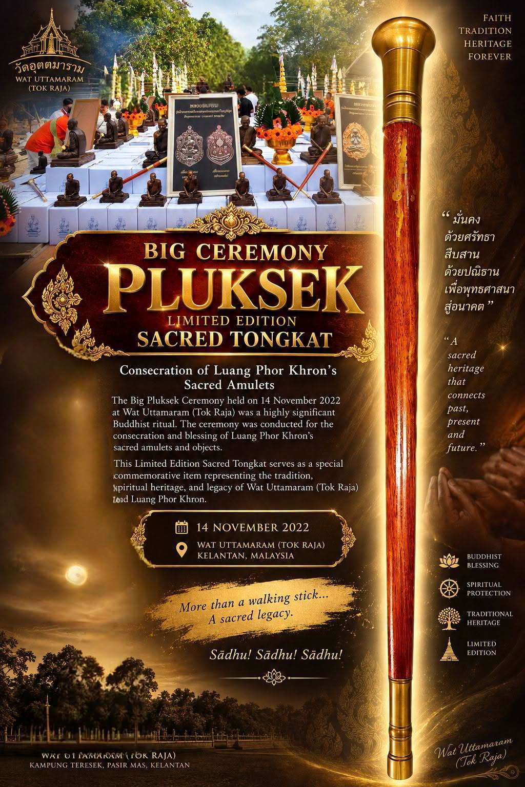 Tongkat Tok Raja Wat Uttamaram (Limited Edition) Tahun 2022